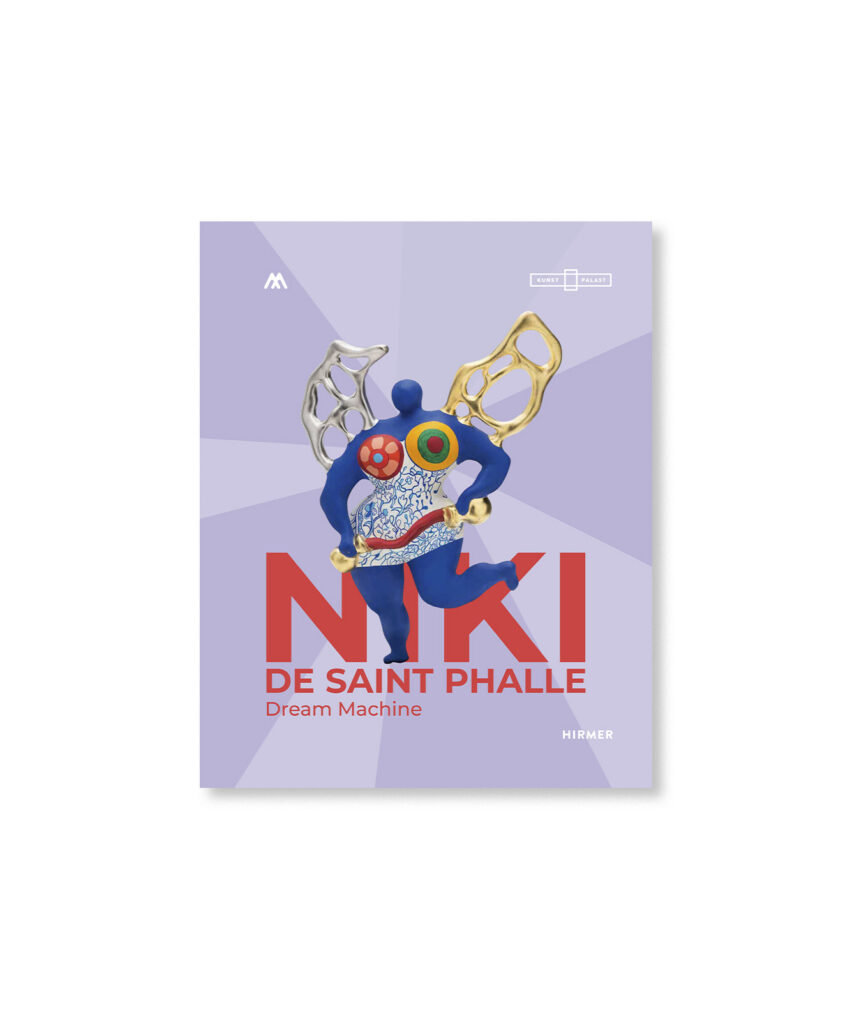 Buchcover mit einer farbenfrohen Skulptur von Niki de Saint Phalle und der Schriftzug in kräftigem Rot: NIKI DE SAINT PHALLE Dream Machine..